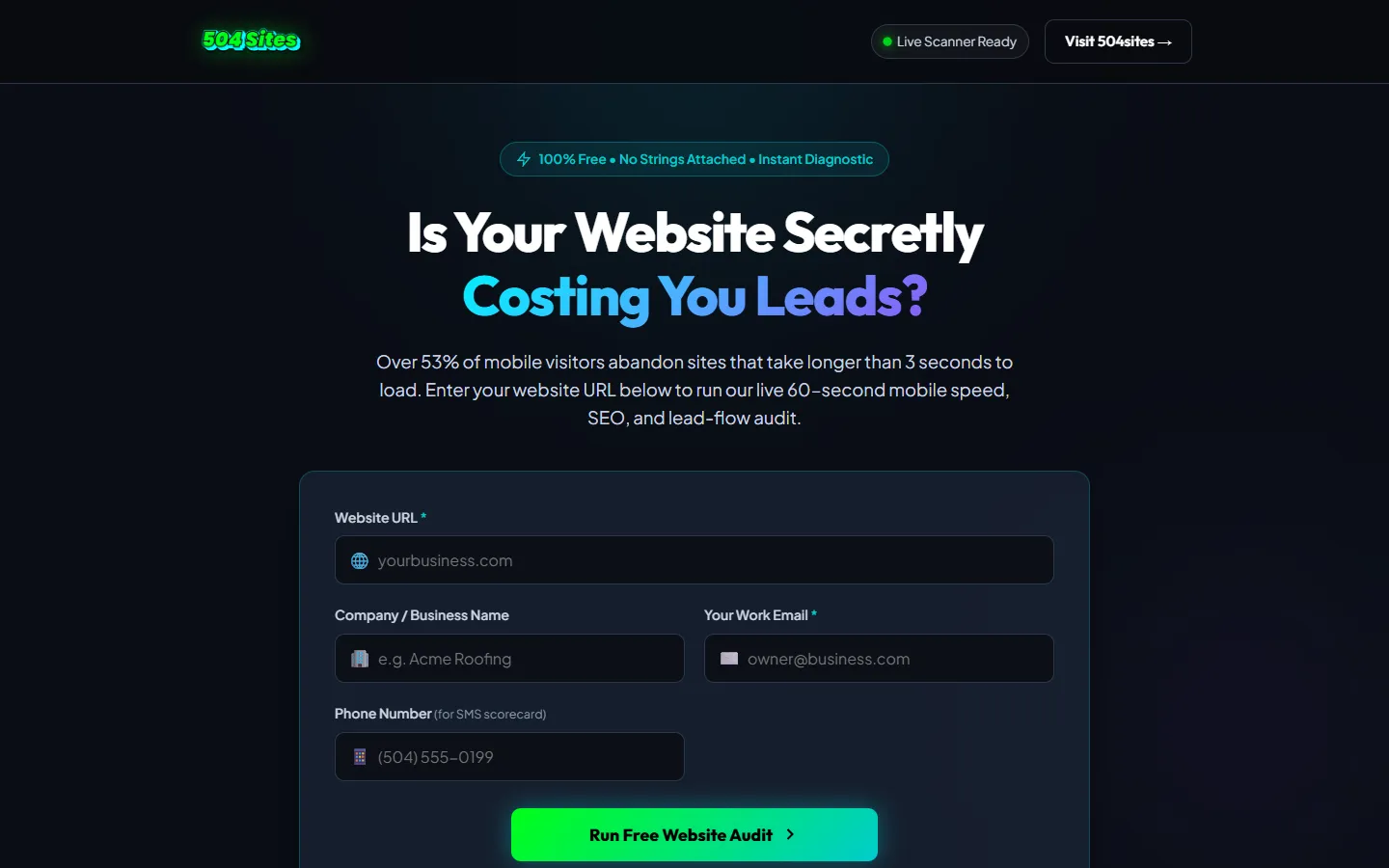 The 504 Sites audit page: "Is Your Website Secretly Costing You Leads?" above a form for a website URL, business name, email and phone number.